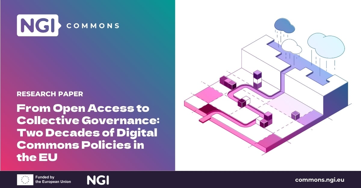 NGI Commons - From Open Access to Collective Governance: Two Decades of Digital Commons Policies in the EU