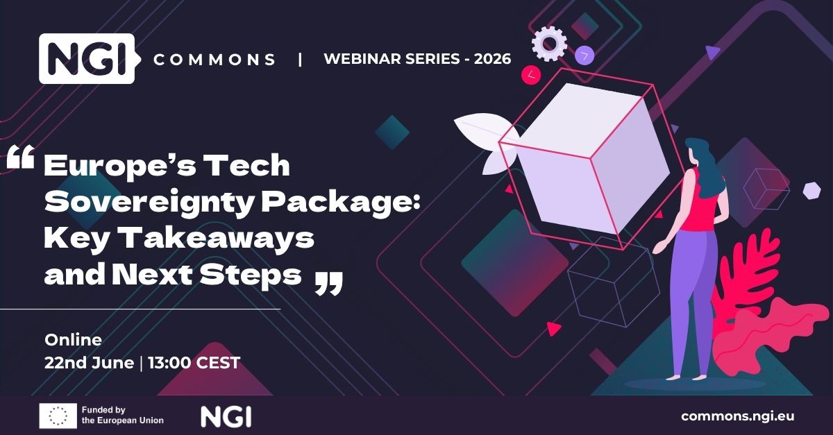 NGI Commons webinar: Europe’s Tech Sovereignty Package: Key Takeaways and Next Steps